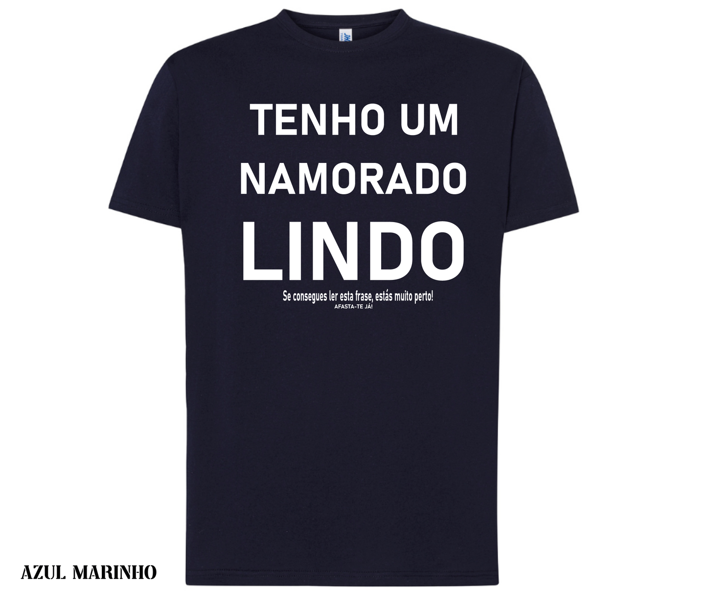 Tenho um namorado lindo! Se consegues ver esta frase estás demasiado perto. Afasta-te já!