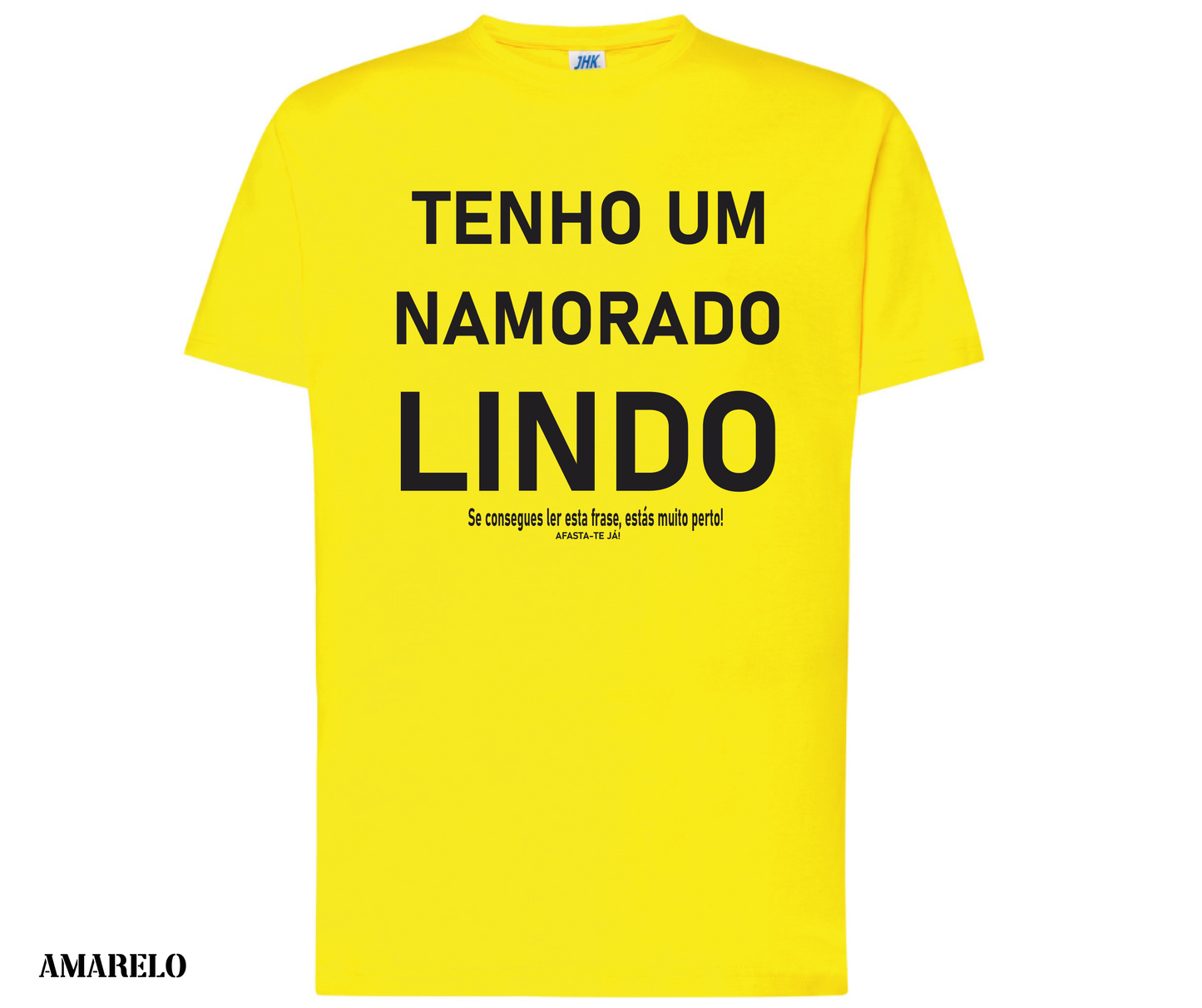 Tenho um namorado lindo! Se consegues ver esta frase estás demasiado perto. Afasta-te já!